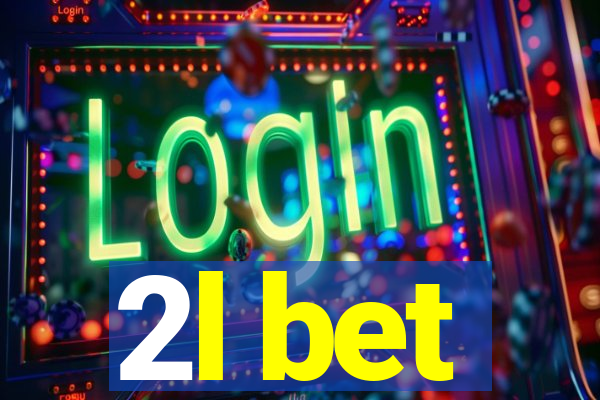 2l bet